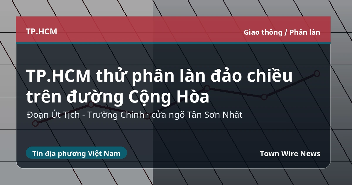 Minh họa phương án phân làn đảo chiều trên đường Cộng Hòa, TP.HCM
